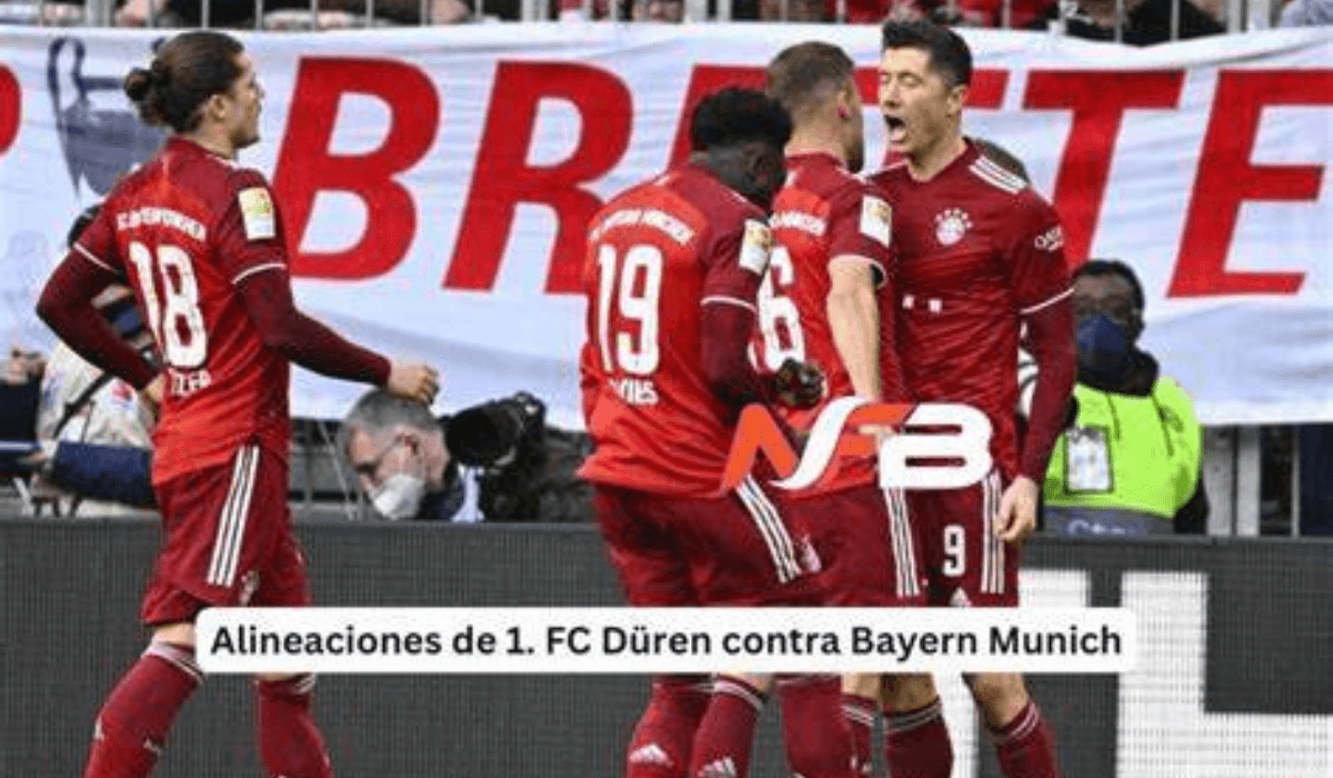 alineaciones de 1. fc düren contra bayern munich